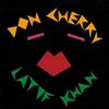 album du moment : Don Cherry et Lattif Khan