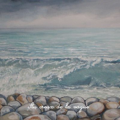 ARTISTE PEINTRE JOCE. AU CREUX DES VAGUES