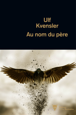 Au nom du père d'Ulf Kvensler