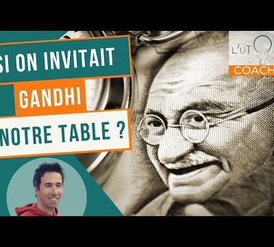 Comment améliorer ses relations... grâce à Gandhi (revisité !)