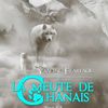 Tome 5.5 La meute de chanais : Tranches de vie