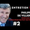 Philippe de Villiers : "S'ils n'aiment pas la France, qu'ils dégagent!"