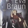 Lost Life of Eva Braun