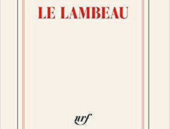 Le lambeau – Philippe LANCON