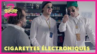 Vidéos - La cigarette électronique selon le Palmashow