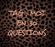 Tag sur 30 questions sur moi 