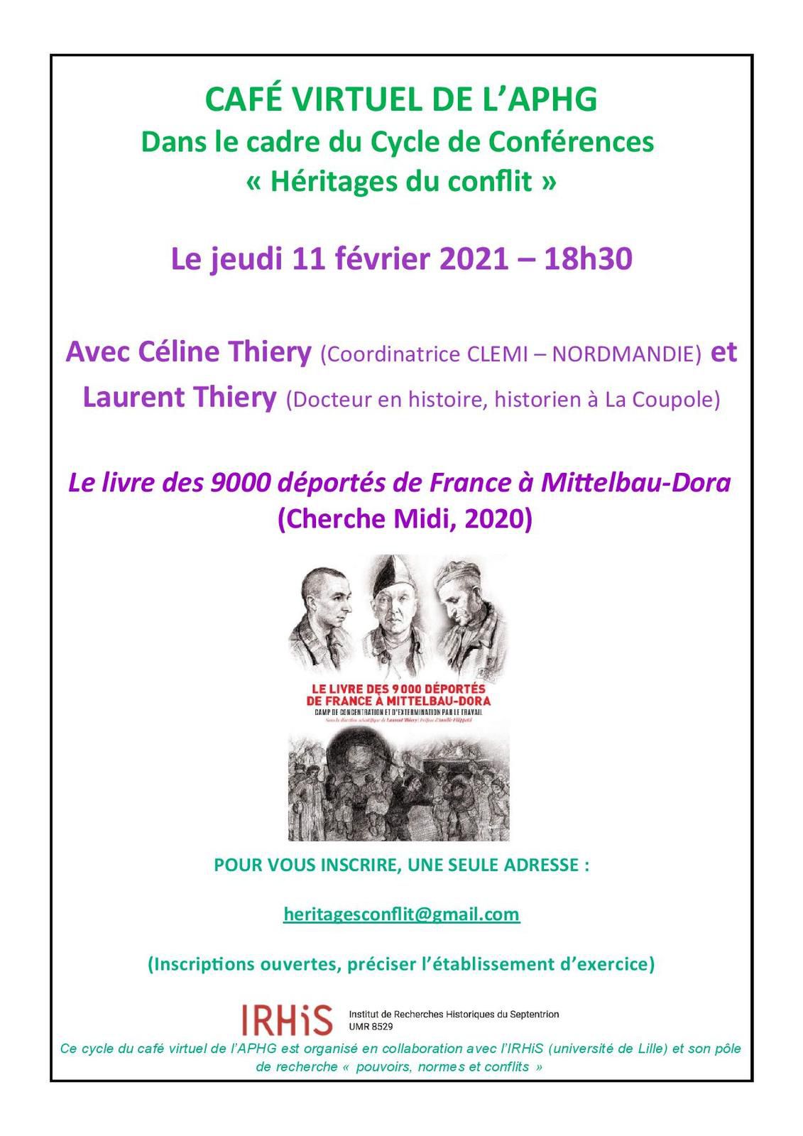 Cycle héritage du conflit : un café virtuel avec Céline Thiéry et Laurent Thiéry le 11 février 2021 autour du livre des 9 000 déportés de France à Mittelbau-Dora