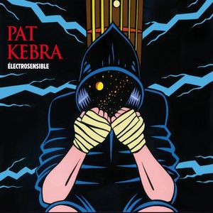 Pat Kebra: Guerrier du punk
