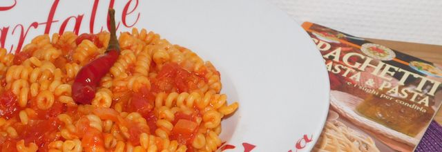 Fusilli all'arrabbiatia.