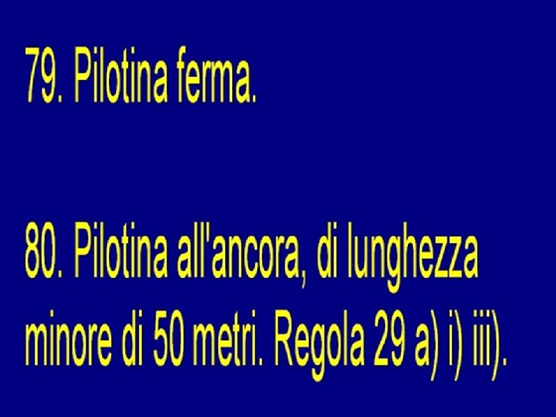 Regolamento per prevenire gli abbordi in mare illustrato parte 2^