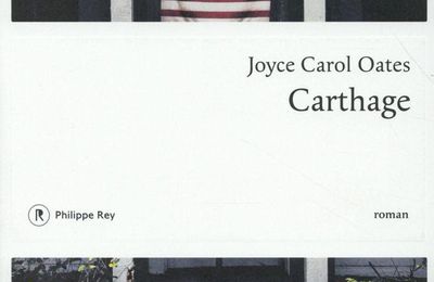 Joyce Carole OATES - Carthage