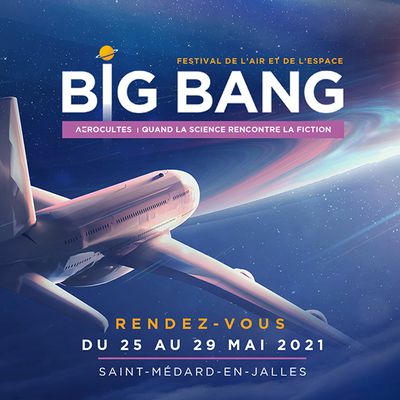Report du Festival Big Bang à 2021