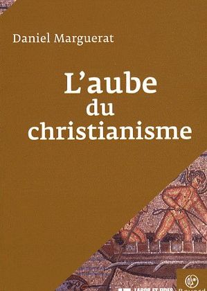 L'aube du christianisme