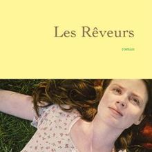 Les Rêveurs - Isabelle Carré