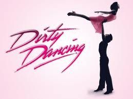 Dirty Dancing !!!!!!