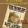 Wanted Rancorous Kate