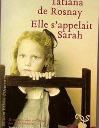 Elle s'appelait Sarah, de Tatiana de Rosnay aux éditions Héloïse d'Ormesson