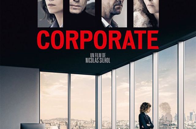 Critique Ciné : Corporate (2017)