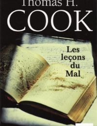 Catherine présente Les leçons du Mal, de Thomas H. Cook