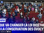 La loi bioéthique a été adopté par l’Assemblée nationale