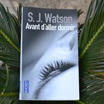 Avant d'aller dormir de S.J Watson (Pocket) 