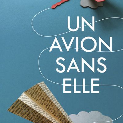 Un avion sans elle, Michel Bussy