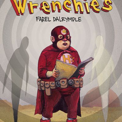 The Wrenchies  FAREL DALRYMPLE