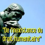 “De l’inexistence d’un droit humanitaire”, par Jacques SAPIR