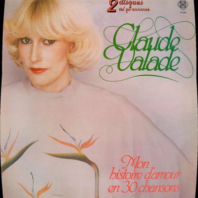 claude valade, une chanteuse québécoise dont la carrière s'échelonnera sur 20 ans et sa reprise "c'est beau la vie"