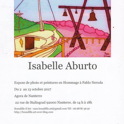 Exposition Hommage à Pablo Naruda  l'Agora Nanterre