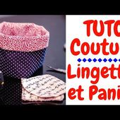 Tuto Couture : les Lingettes et leur Panier