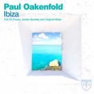 Paul Oakenfold – Ibiza (Original Mix + Paul Oakenfold Full On Fluoro Remix)