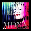 Madonna - MDNA Preview: Listen to ''I'm Addicted'' - ''Love Spent'' - ''Gang Bang''