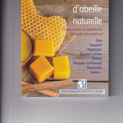 La cire d'abeille naturelle...............