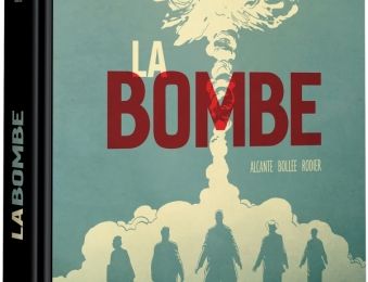 La bombe de Didier Alcante, Laurent-Frédéric Bollée et Denis Rodier