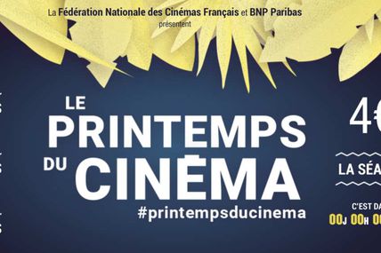 PRINTEMPS DU CINEMA: que de bons films!