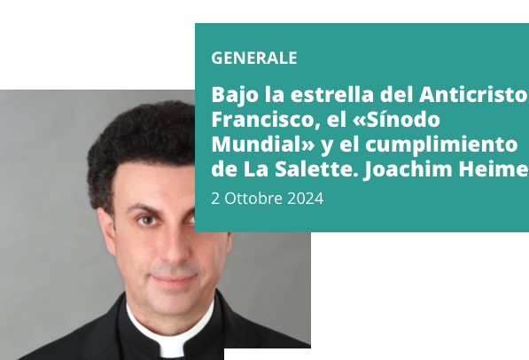 Portada del artículo "Francisco, el «Sínodo Mundial» y  La Salette  "