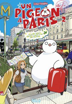 Un pigeon à Paris tome 2 : acclimatation