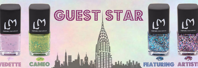 Lm Cosmetic - Collections Guest Star + Concours + Résultats