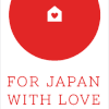 For Japan With Love...
