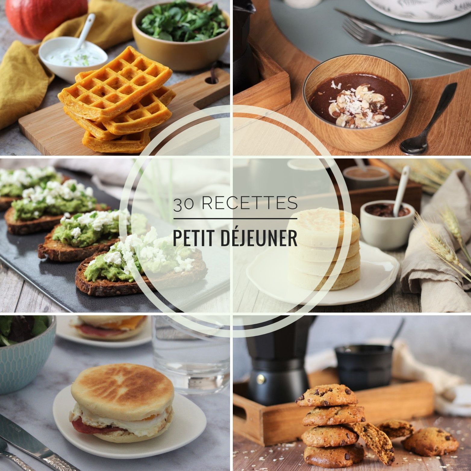 30 RECETTES PETIT DEJEUNER