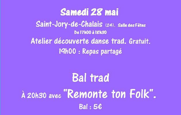 bal trad à Saint Jory de Chalais le 28 mai avec "Remonte Ton Folk"