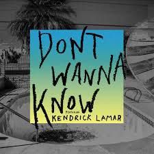 Maroon 5 - Don't Wanna Know (Lazer Remix) ft. Kendrick Lamar
