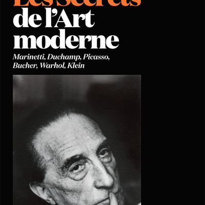 Les secrets de l'art moderne de Guillaume ROBIN aux Editions Art 3 Plessis