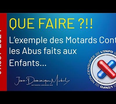 Que faire ?! L'exemple des Motards contre les Abus faits aux Enfants