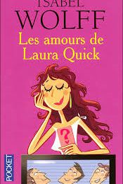 Les amours de Laura Quick de Isabel Wolff