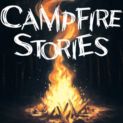 Telling a  Campfire Story