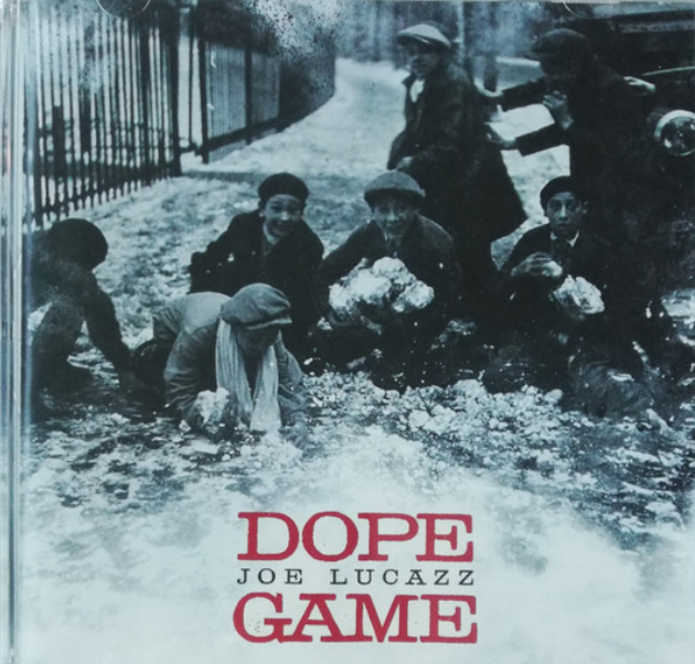 Joe Lucazz – Dope Game