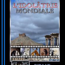 L’IDOLÂTRIE MONDIALE (PDF)