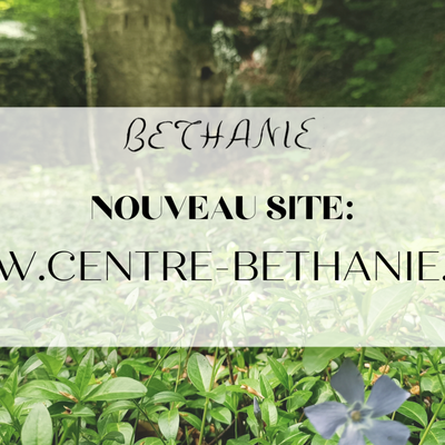 Retrouvez Béthanie: www.centre-bethanie.org